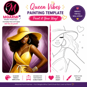 Queen Vibes beginner paint party template featuring a Black woman in a yellow hat with a pre-drawn canvas outline for sip and paint and girls night