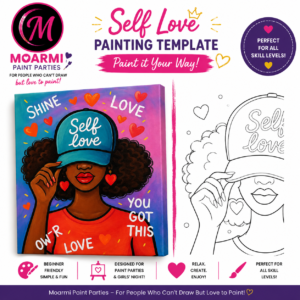 Self Love pre-drawn paint canvas featuring a Black woman wearing a Self Love hat with inspirational words for sip and paint parties and beginner painters.